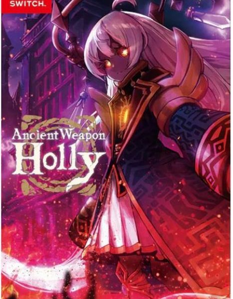 Ancient Weapon Holly - NS